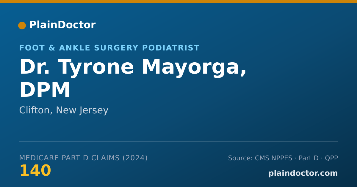 Shareable card for Tyrone Mayorga, DPM - Foot & Ankle Surgery Podiatrist, Clifton, NJ