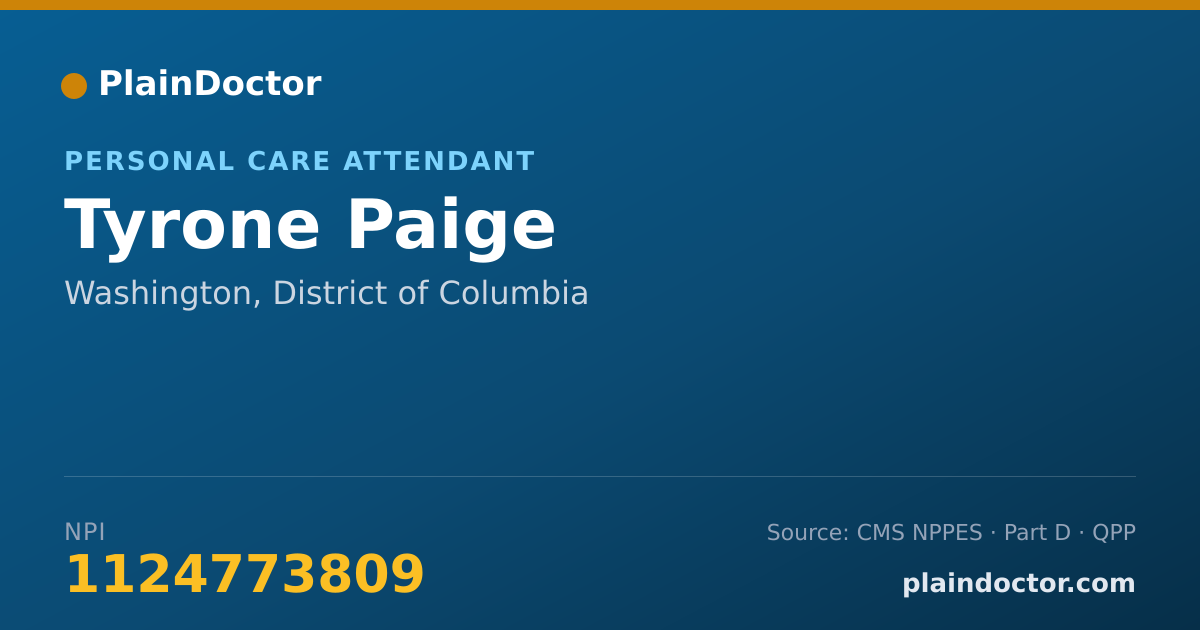 Shareable card for Tyrone Paige - Personal Care Attendant, Washington, DC