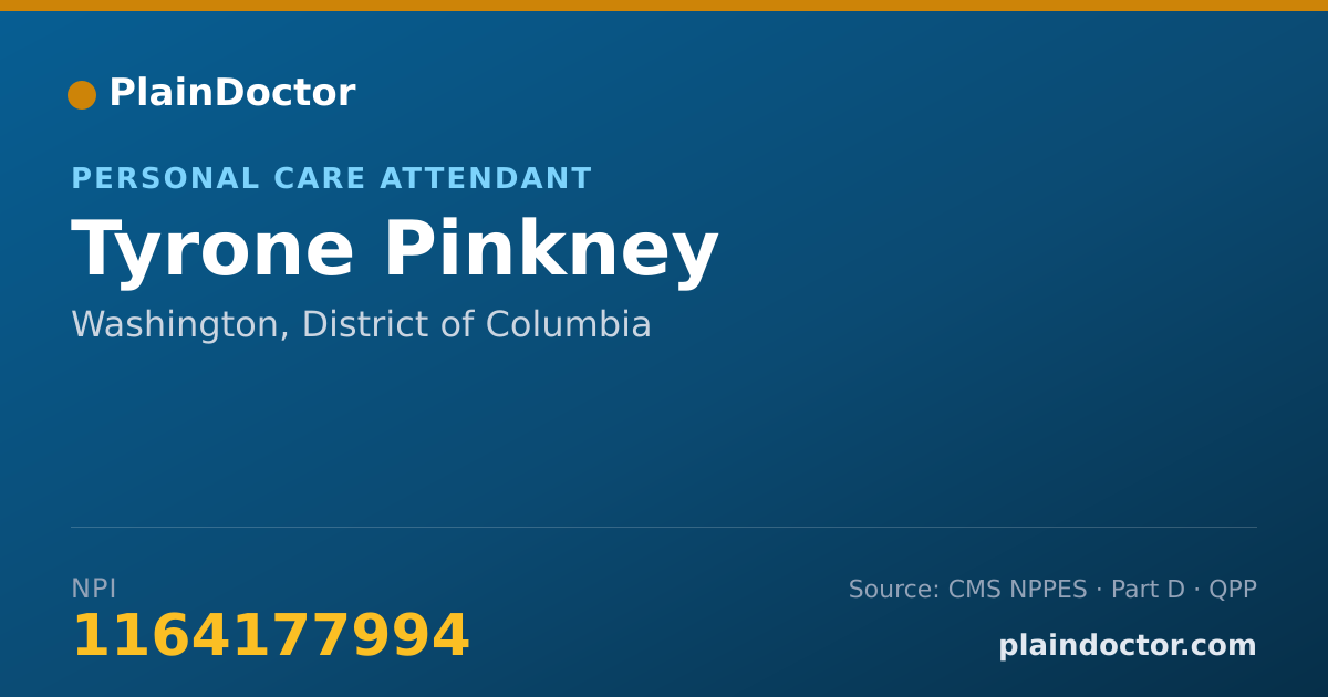 Shareable card for Tyrone Pinkney - Personal Care Attendant, Washington, DC
