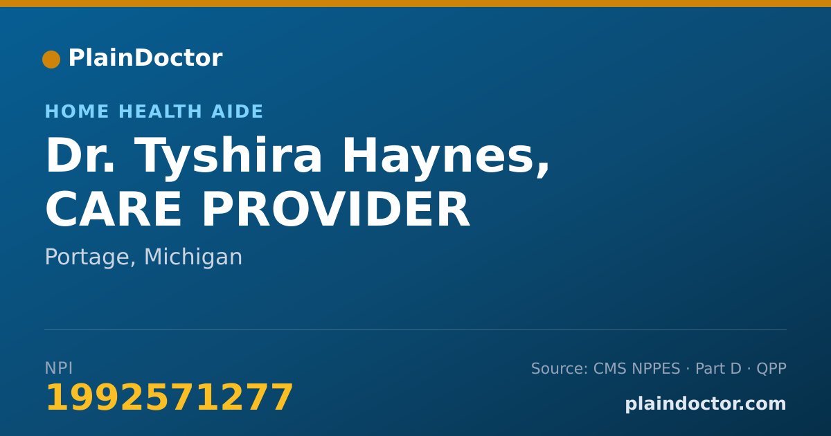 Shareable card for Tyshira Haynes, CARE PROVIDER - Home Health Aide, Portage, MI