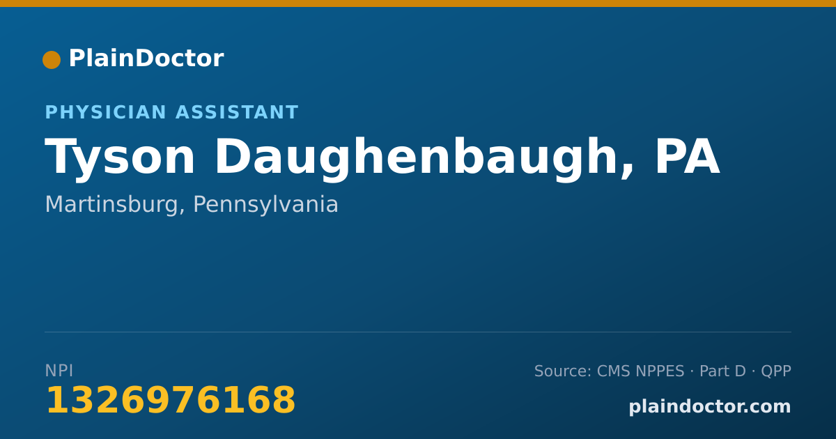 Shareable card for Tyson Daughenbaugh, PA - Physician Assistant, Martinsburg, PA