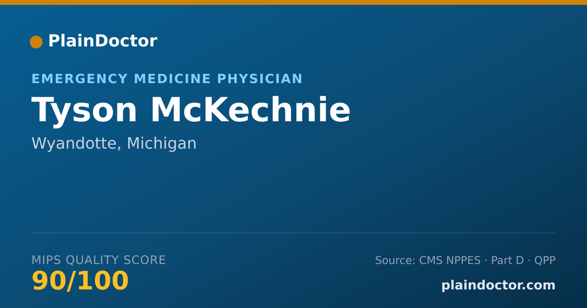 Shareable card for Tyson McKechnie - Emergency Medicine Physician, Wyandotte, MI