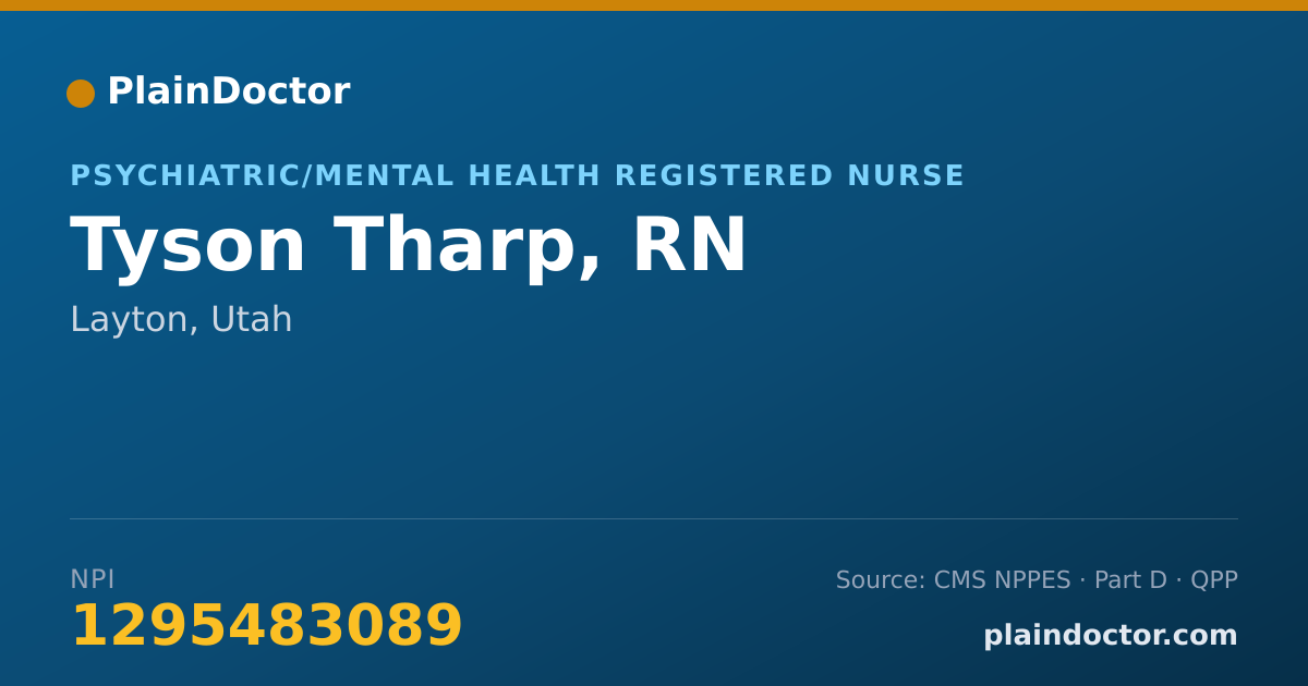 Shareable card for Tyson Tharp, RN - Psychiatric/Mental Health Registered Nurse, Layton, UT