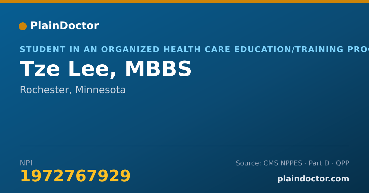 Shareable card for Tze Lee, MBBS - Student in an Organized Health Care Education/Training Program, Rochester, MN