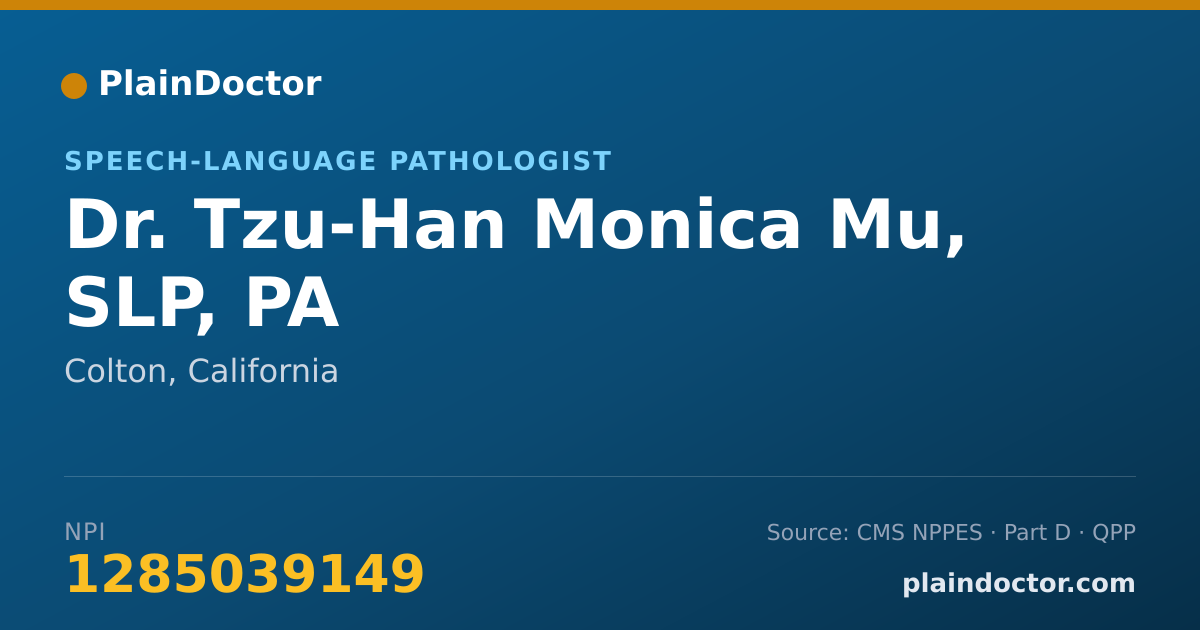 Shareable card for Tzu-Han Monica Mu, SLP, PA - Speech-Language Pathologist, Colton, CA