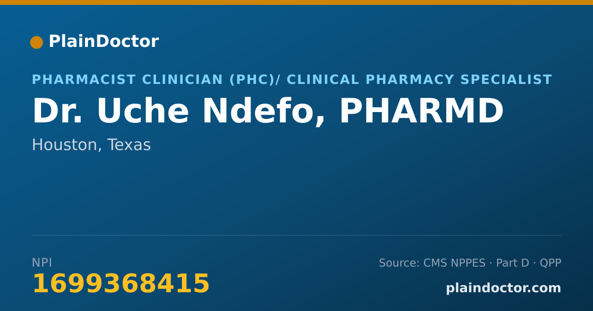 Shareable card for Uche Ndefo, PHARMD - Pharmacist Clinician (PhC)/ Clinical Pharmacy Specialist, Houston, TX