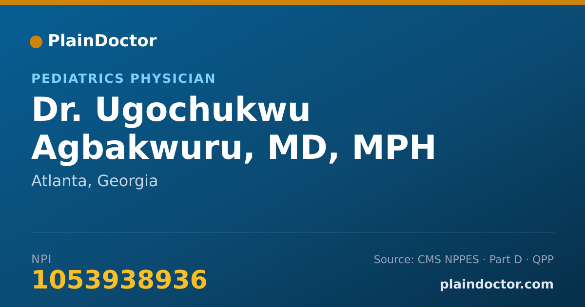 Shareable card for Ugochukwu Agbakwuru, MD, MPH - Pediatrics Physician, Atlanta, GA