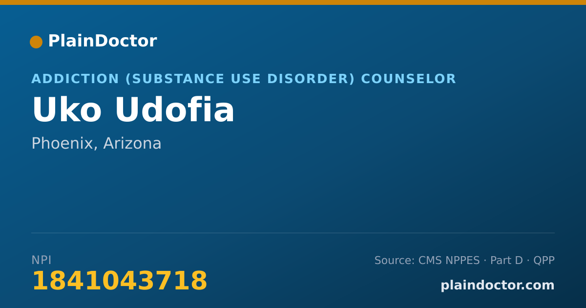 Shareable card for Uko Udofia - Addiction (Substance Use Disorder) Counselor, Phoenix, AZ