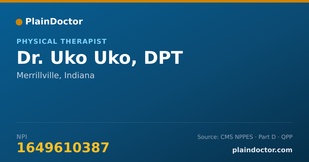 Shareable card for Uko Uko, DPT - Physical Therapist, Merrillville, IN