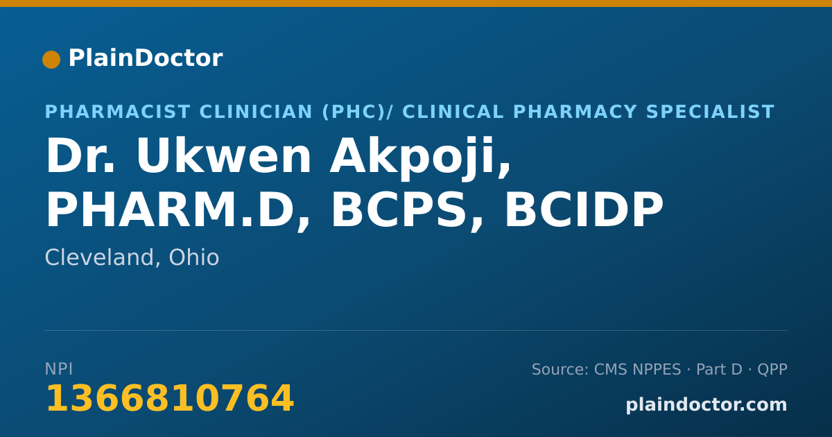 Shareable card for Ukwen Akpoji, PHARM.D, BCPS, BCIDP - Pharmacist Clinician (PhC)/ Clinical Pharmacy Specialist, Cleveland, OH