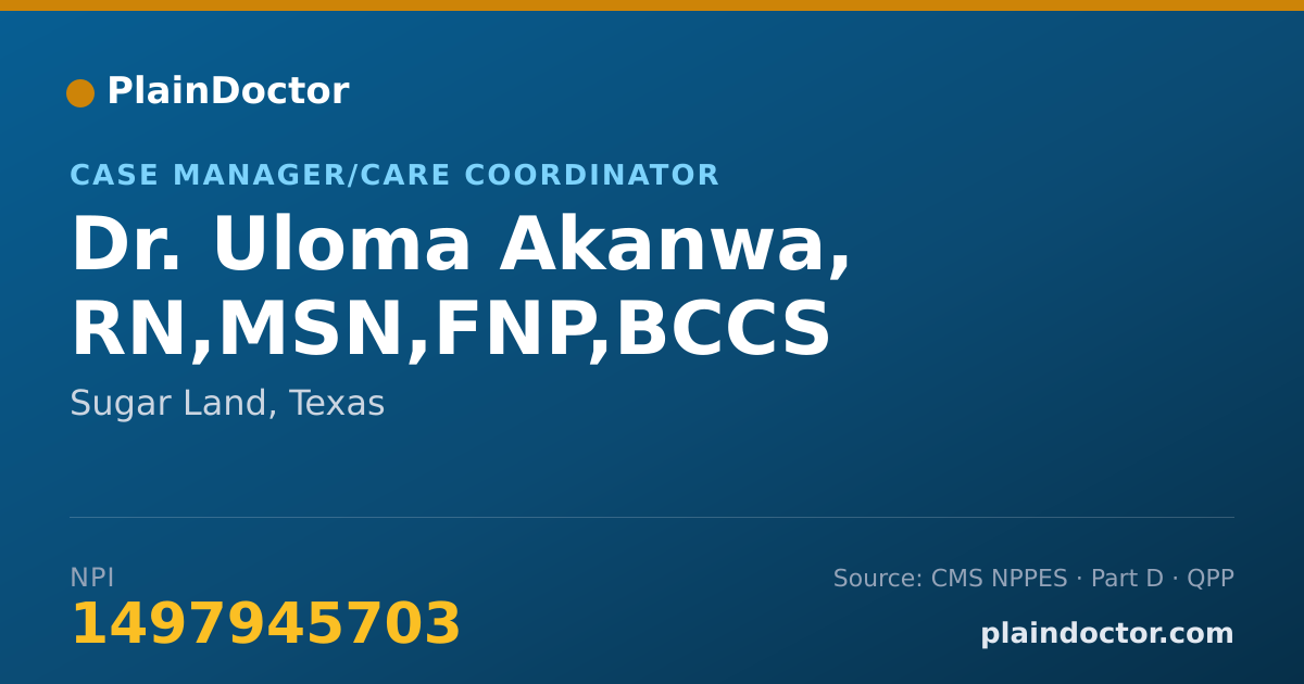 Shareable card for Uloma Akanwa, RN,MSN,FNP,BCCS - Case Manager/Care Coordinator, Sugar Land, TX