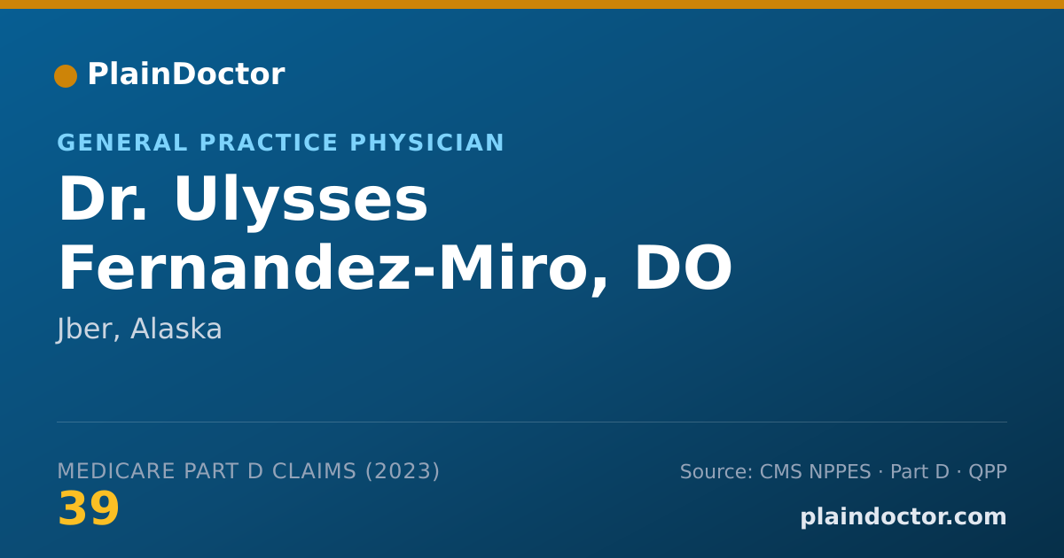 Shareable card for Ulysses Fernandez-Miro, DO - General Practice Physician, Jber, AK