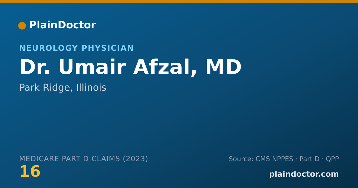 Shareable card for Umair Afzal, MD - Neurology Physician, Park Ridge, IL