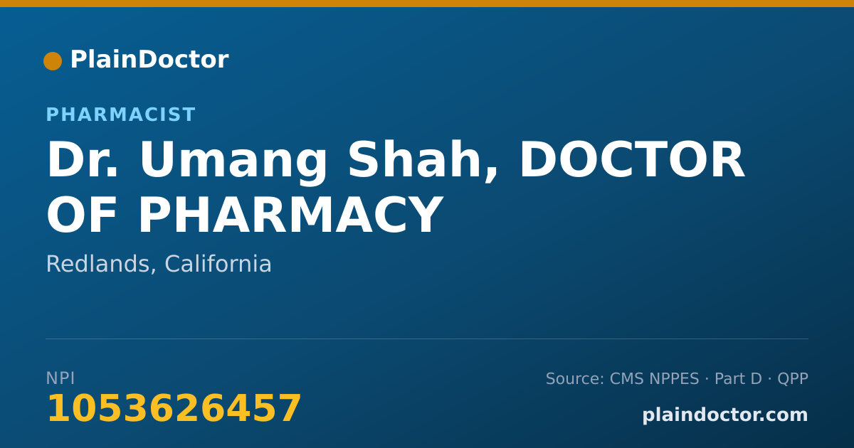Shareable card for Umang Shah, DOCTOR OF PHARMACY - Pharmacist, Redlands, CA