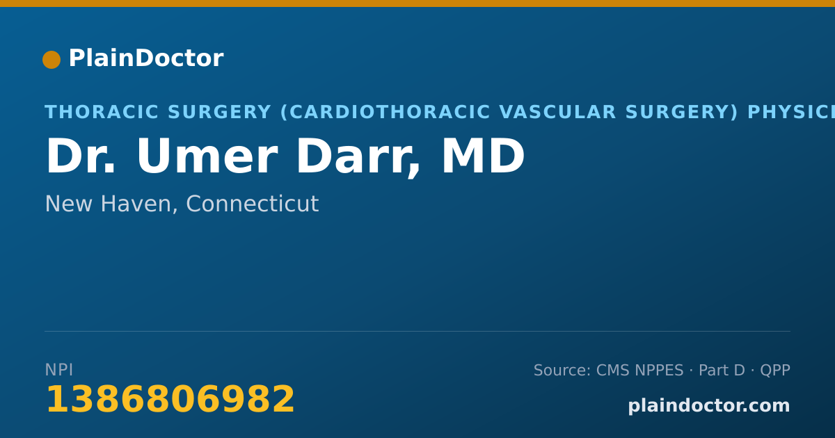 Shareable card for Umer Darr, MD - Thoracic Surgery (Cardiothoracic Vascular Surgery) Physician, New Haven, CT
