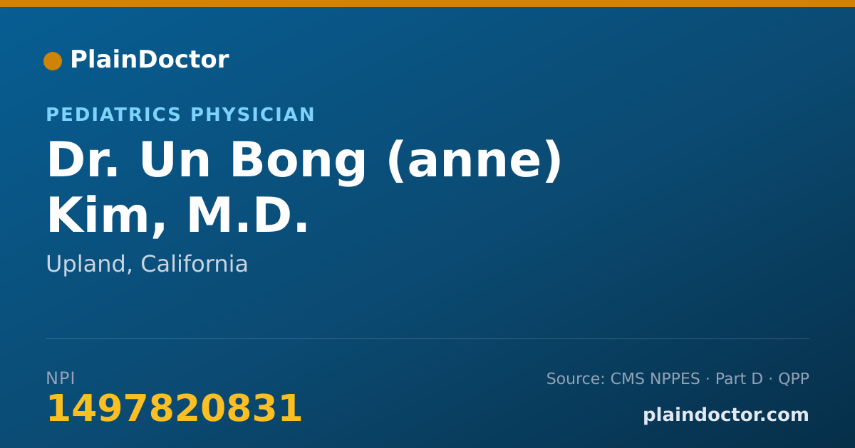 Shareable card for Un Bong (anne) Kim, M.D. - Pediatrics Physician, Upland, CA