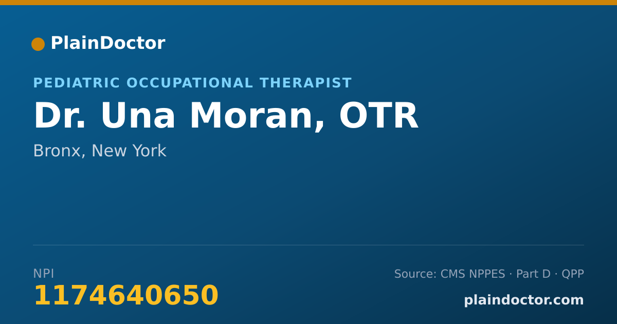 Shareable card for Una Moran, OTR - Pediatric Occupational Therapist, Bronx, NY