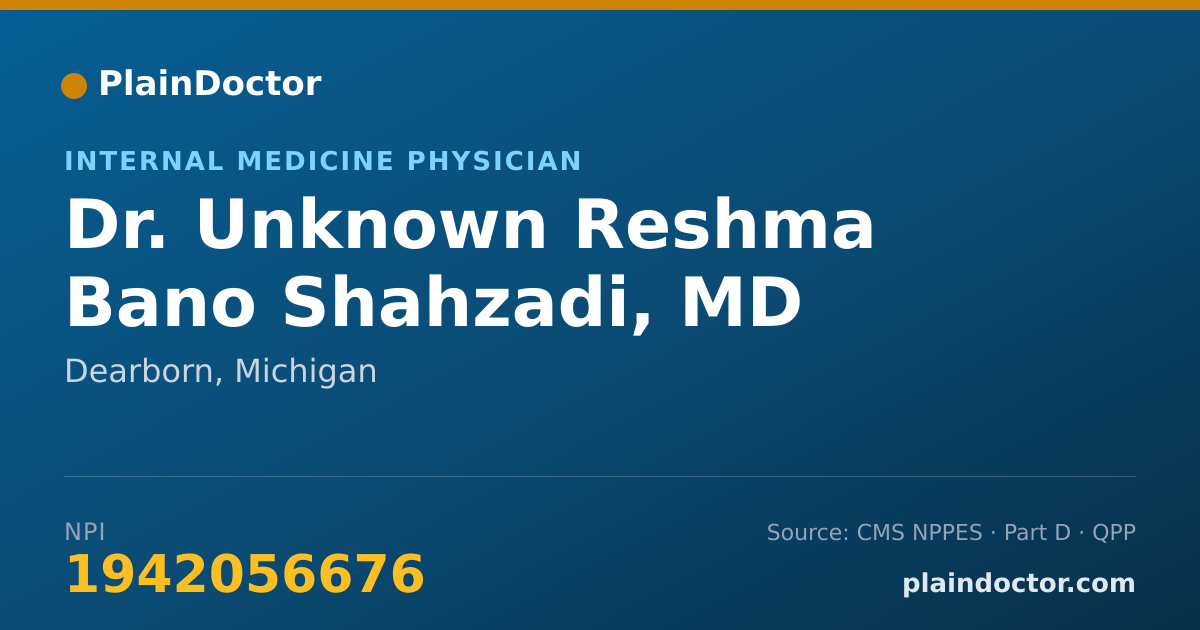 Shareable card for Unknown Reshma Bano Shahzadi, MD - Internal Medicine Physician, Dearborn, MI
