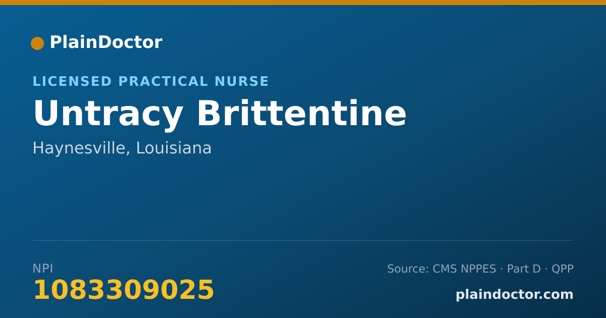 Shareable card for Untracy Brittentine - Licensed Practical Nurse, Haynesville, LA