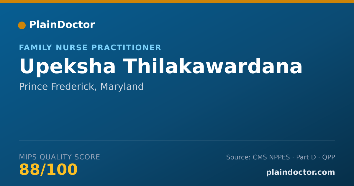 Shareable card for Upeksha Thilakawardana - Family Nurse Practitioner, Prince Frederick, MD