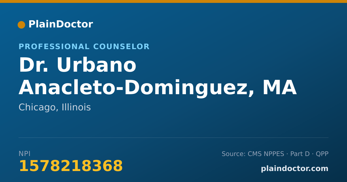 Shareable card for Urbano Anacleto-Dominguez, MA - Professional Counselor, Chicago, IL