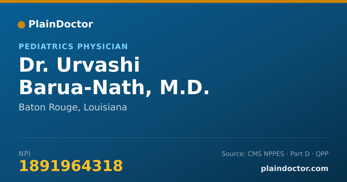 Shareable card for Urvashi Barua-Nath, M.D. - Pediatrics Physician, Baton Rouge, LA