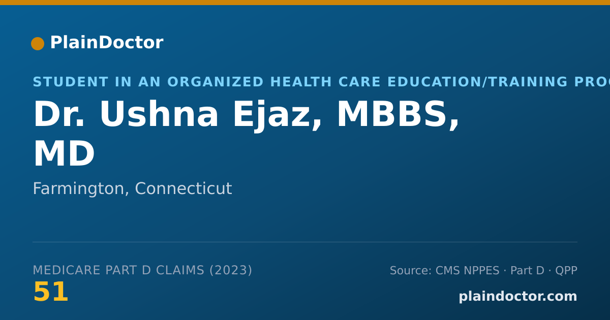 Shareable card for Ushna Ejaz, MBBS, MD - Student in an Organized Health Care Education/Training Program, Farmington, CT