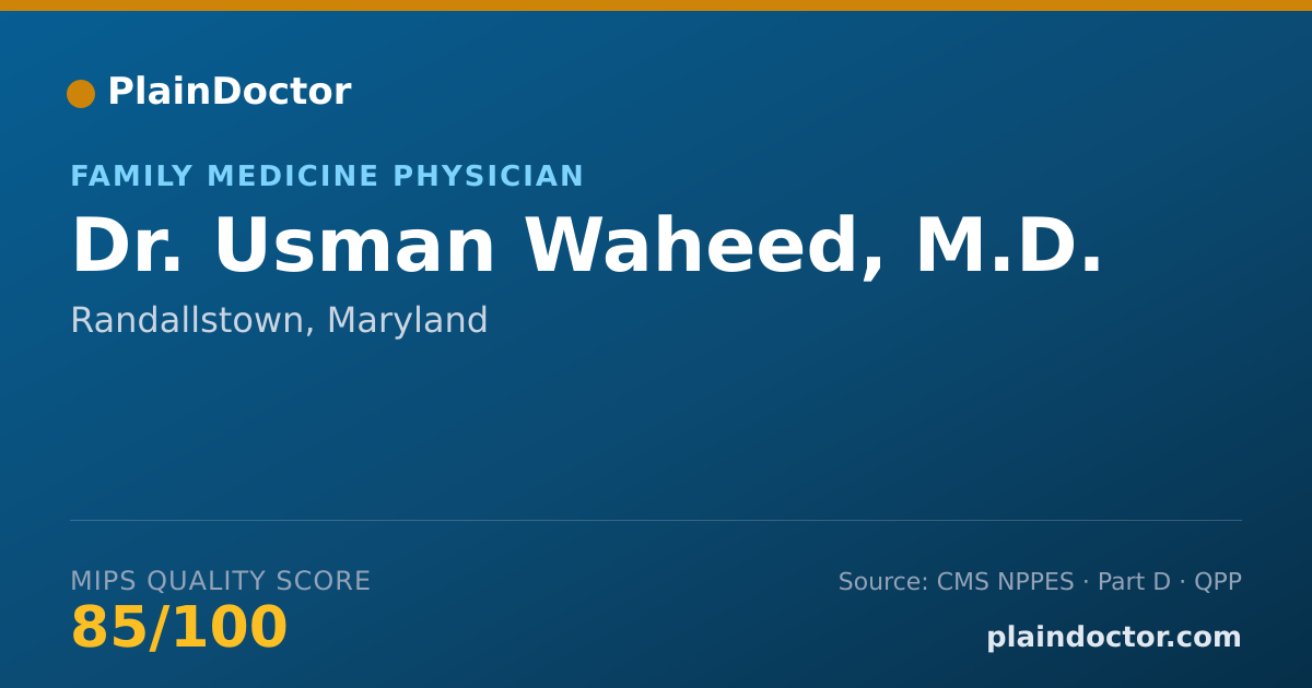 Shareable card for Usman Waheed, M.D. - Family Medicine Physician, Randallstown, MD