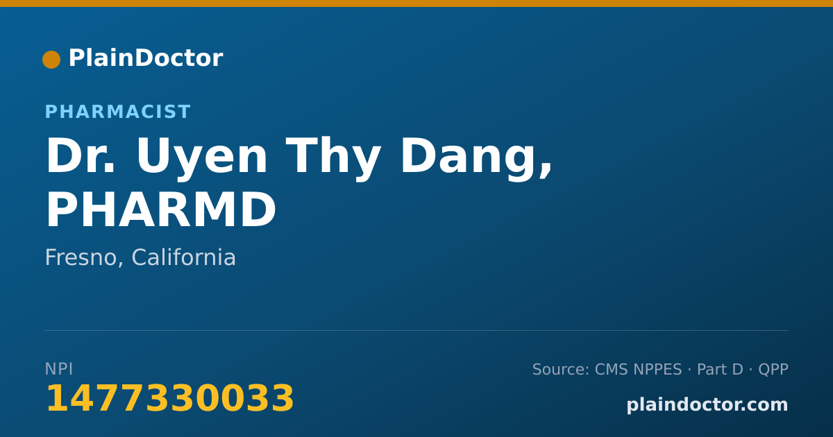 Shareable card for Uyen Thy Dang, PHARMD - Pharmacist, Fresno, CA