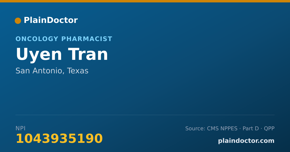 Shareable card for Uyen Tran - Pharmacist, San Antonio, TX