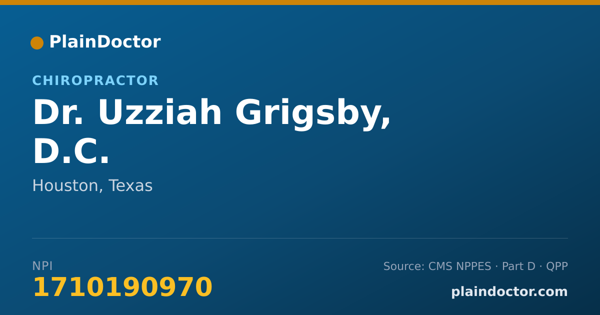 Shareable card for Uzziah Grigsby, D.C. - Chiropractor, Houston, TX