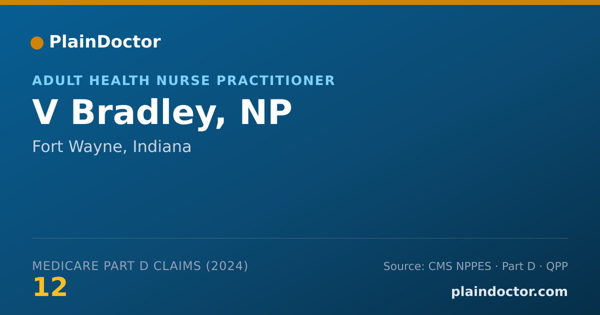 Shareable card for V Bradley, NP - Adult Health Nurse Practitioner, Fort Wayne, IN