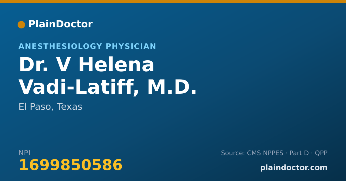 Shareable card for V Helena Vadi-Latiff, M.D. - Anesthesiology Physician, El Paso, TX