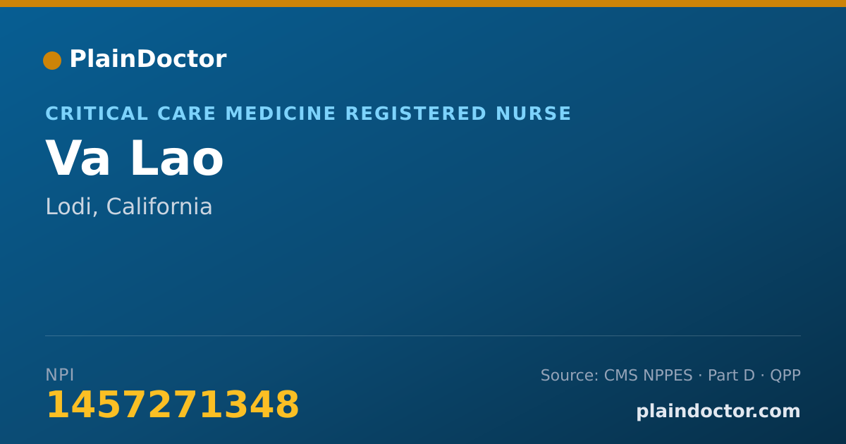 Shareable card for Va Lao - Critical Care Medicine Registered Nurse, Lodi, CA