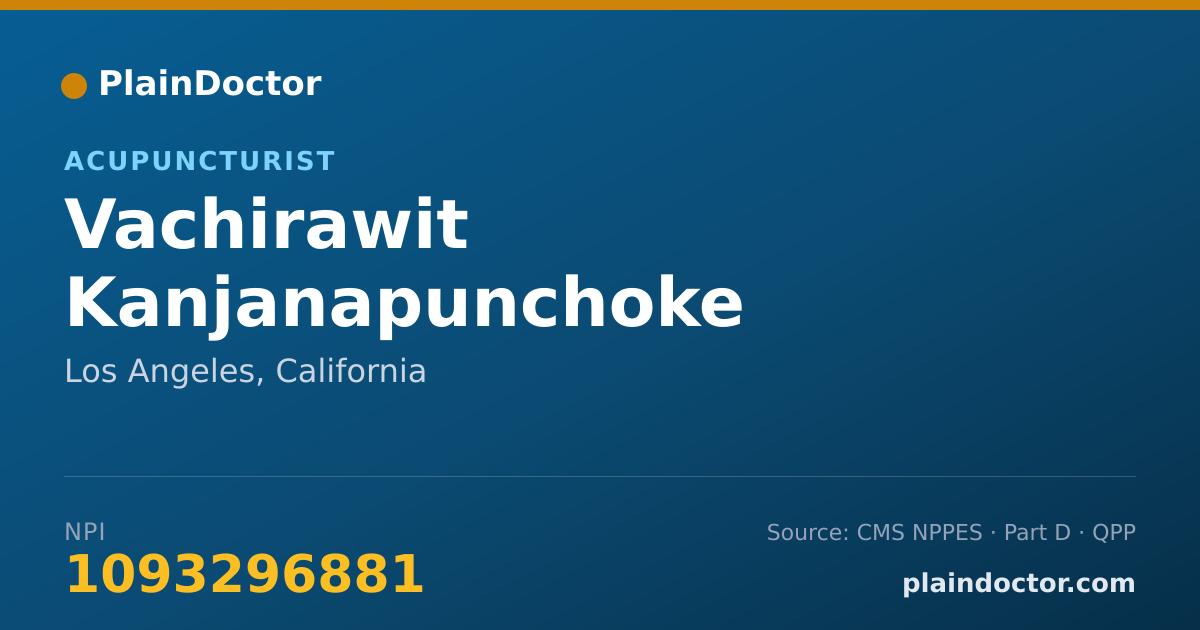 Shareable card for Vachirawit Kanjanapunchoke - Acupuncturist, Los Angeles, CA
