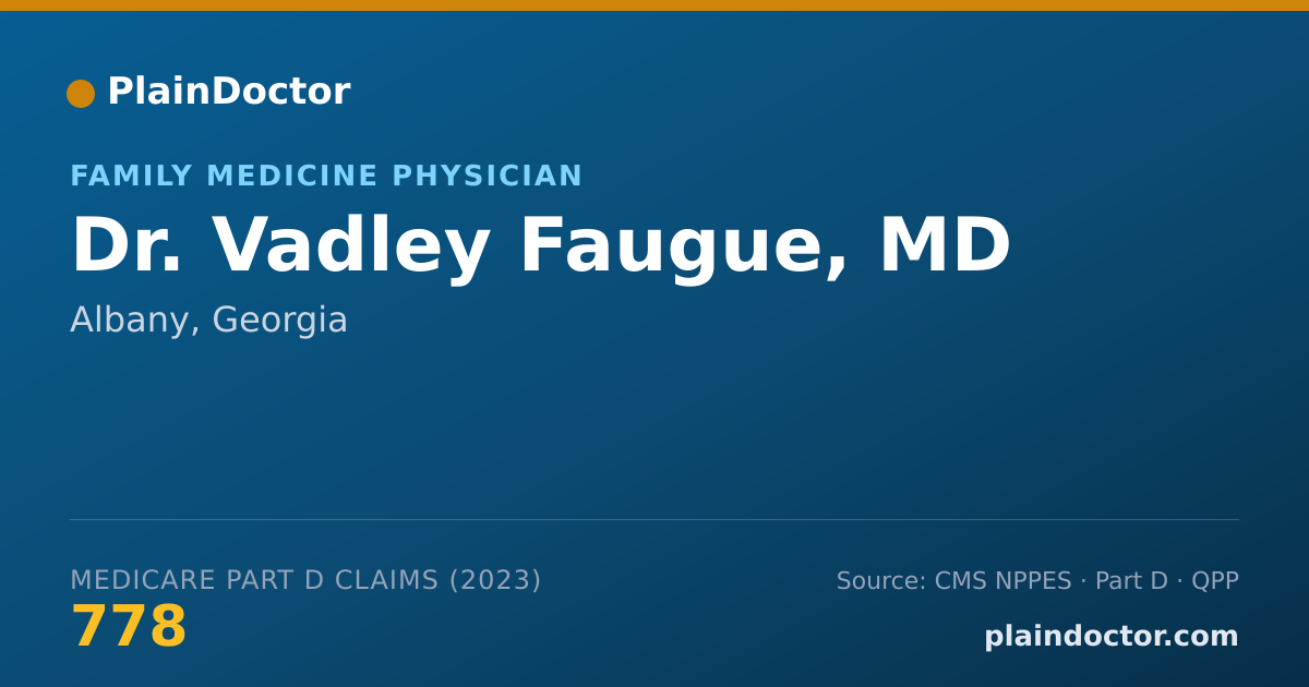 Shareable card for Vadley Faugue, MD - Family Medicine Physician, Albany, GA