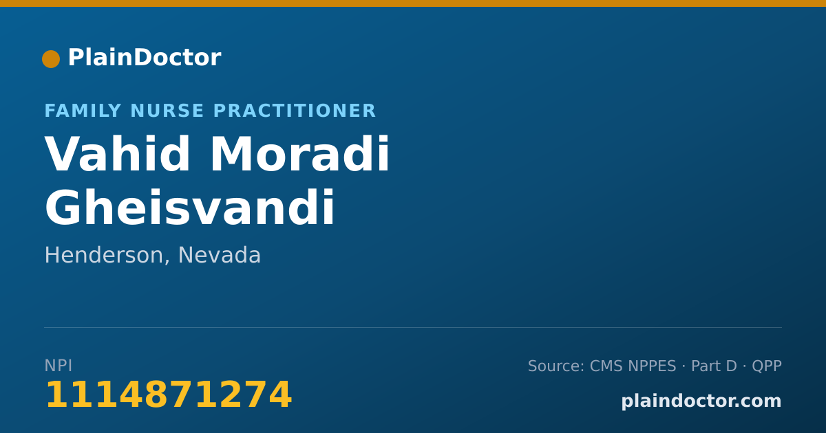 Shareable card for Vahid Moradi Gheisvandi - Family Nurse Practitioner, Henderson, NV