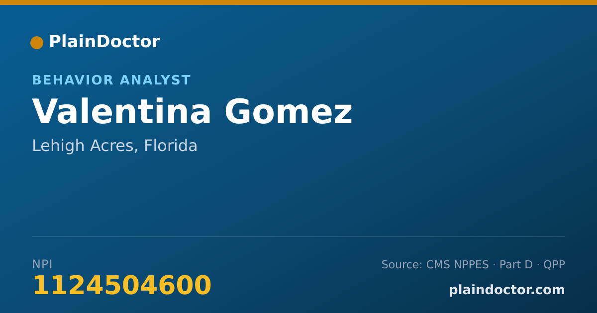 Shareable card for Valentina Gomez - Behavior Analyst, Lehigh Acres, FL