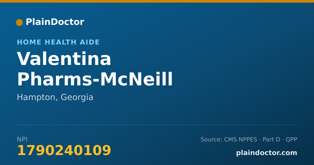 Shareable card for Valentina Pharms-McNeill - Home Health Aide, Hampton, GA