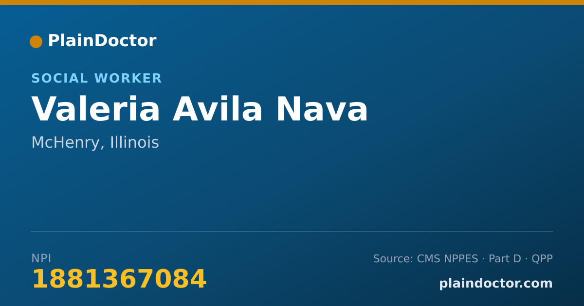 Shareable card for Valeria Avila Nava - Social Worker, McHenry, IL