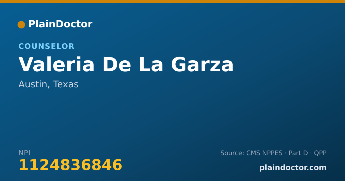 Shareable card for Valeria De La Garza - Counselor, Austin, TX