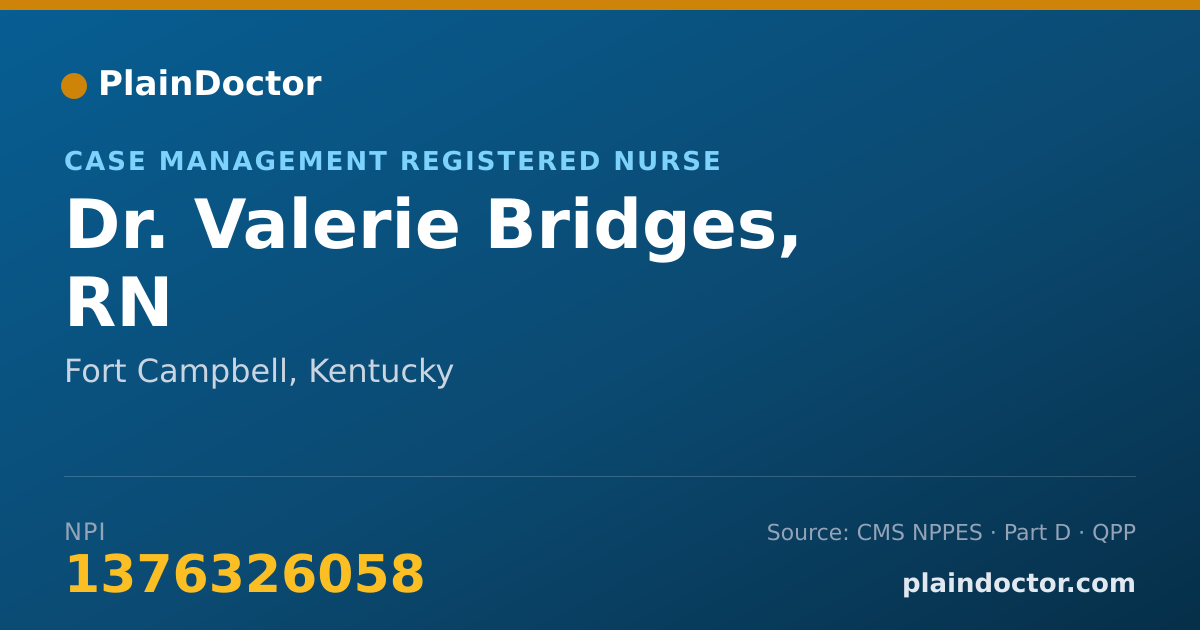 Shareable card for Valerie Bridges, RN - Case Management Registered Nurse, Fort Campbell, KY