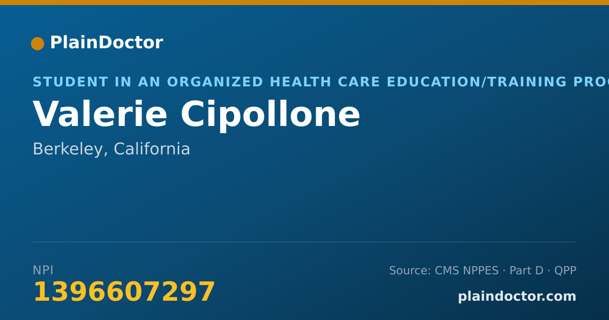 Shareable card for Valerie Cipollone - Student in an Organized Health Care Education/Training Program, Berkeley, CA