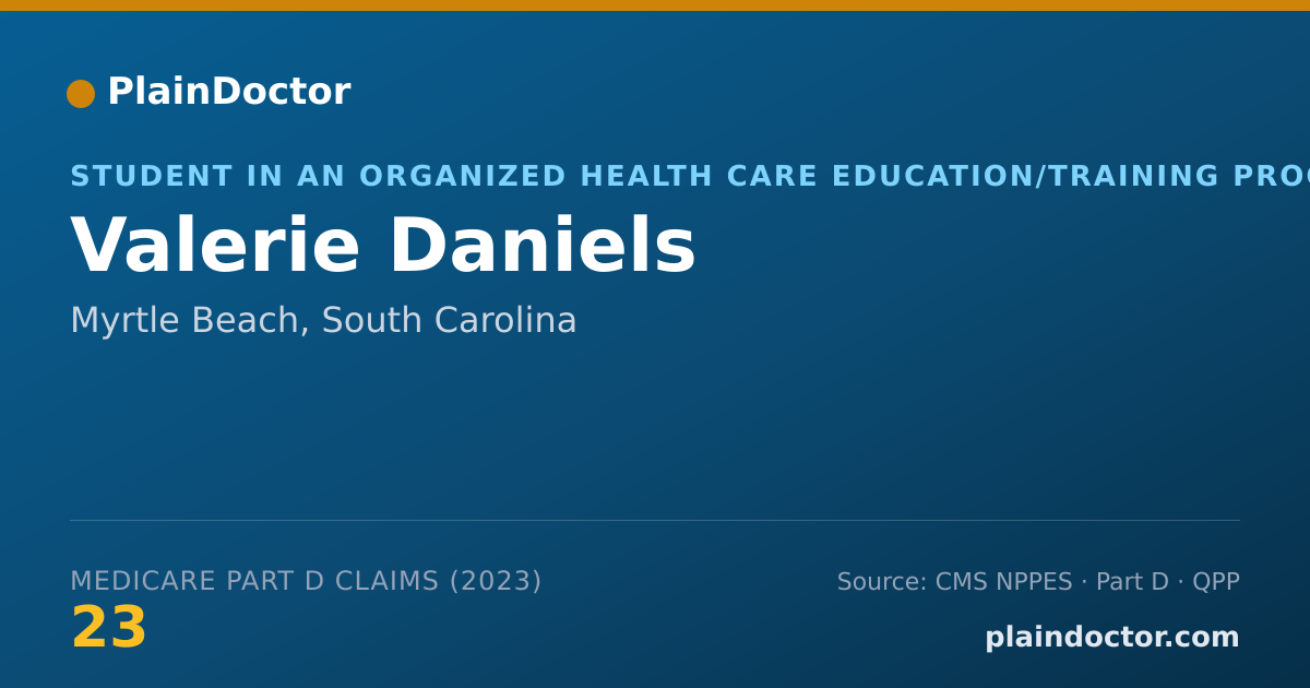 Shareable card for Valerie Daniels - Student in an Organized Health Care Education/Training Program, Myrtle Beach, SC