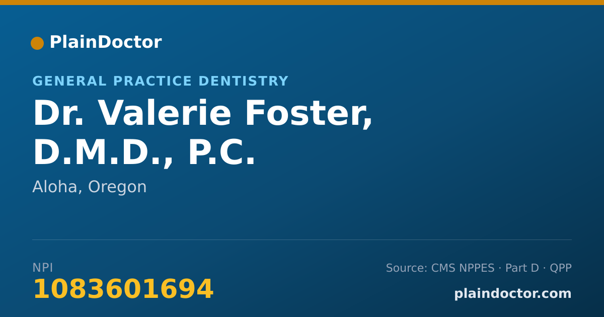 Shareable card for Valerie Foster, D.M.D., P.C. - General Practice Dentistry, Aloha, OR
