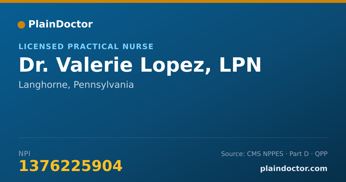 Shareable card for Valerie Lopez, LPN - Licensed Practical Nurse, Langhorne, PA