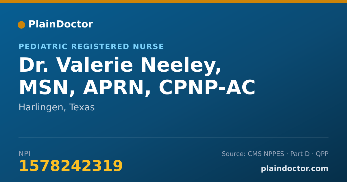 Shareable card for Valerie Neeley, MSN, APRN, CPNP-AC - Pediatric Registered Nurse, Harlingen, TX