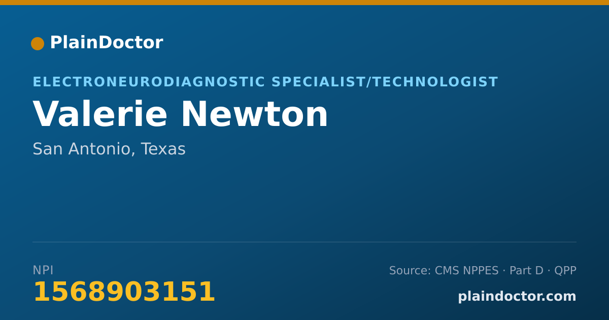 Shareable card for Valerie Newton - Electroneurodiagnostic Specialist/Technologist, San Antonio, TX