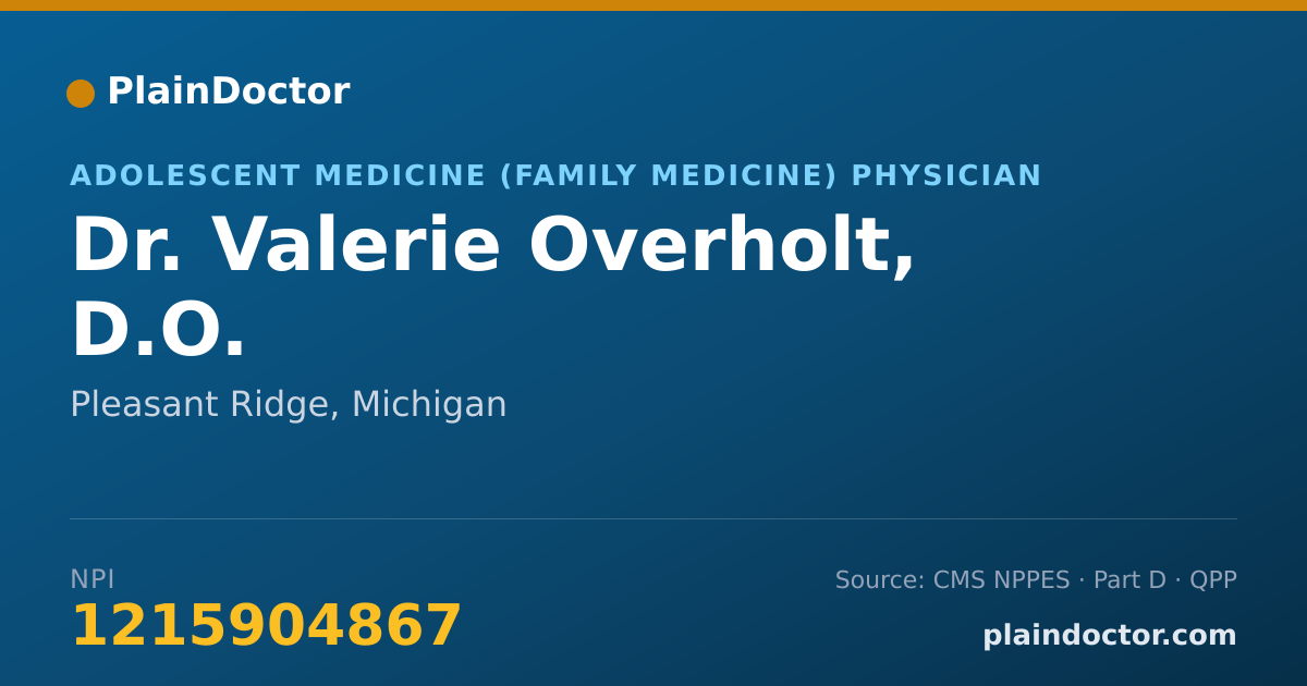Shareable card for Valerie Overholt, D.O. - Adolescent Medicine (Family Medicine) Physician, Pleasant Ridge, MI