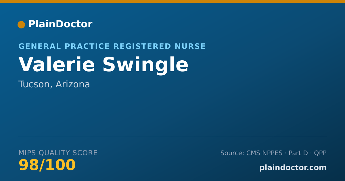 Shareable card for Valerie Swingle - General Practice Registered Nurse, Tucson, AZ